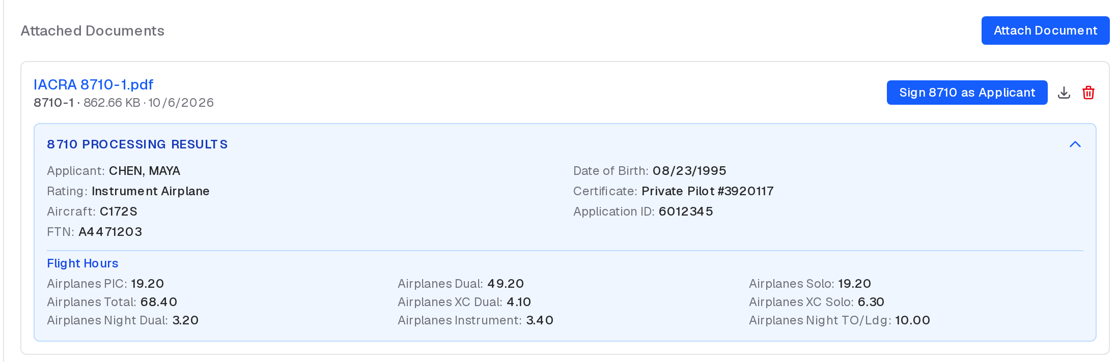 An uploaded 8710 with Sign 8710 as Applicant, and its processing results: applicant information and flight hours