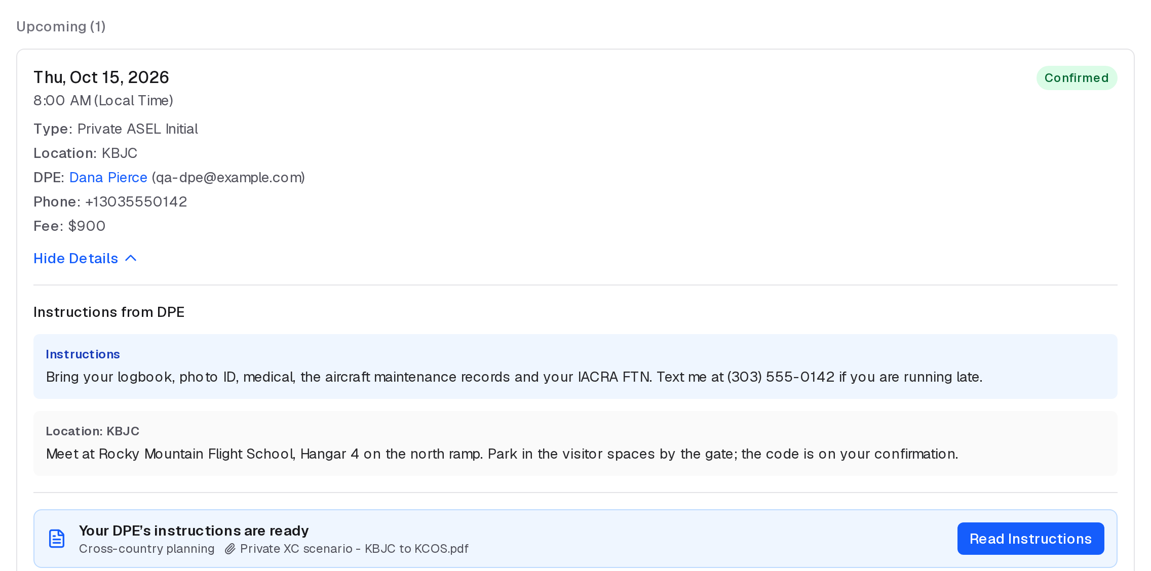 An upcoming checkride with the DPE's general and location instructions, and their instructions for its type ready to read