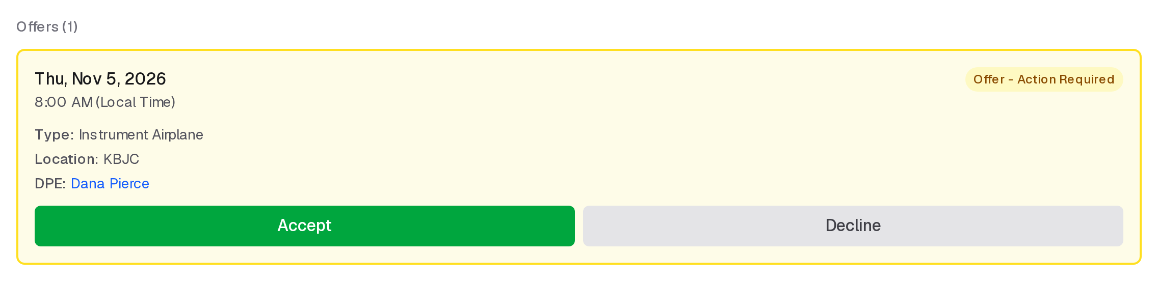 An offer on the applicant's Checkrides page: the date and time, type, location and DPE, with Accept and Decline