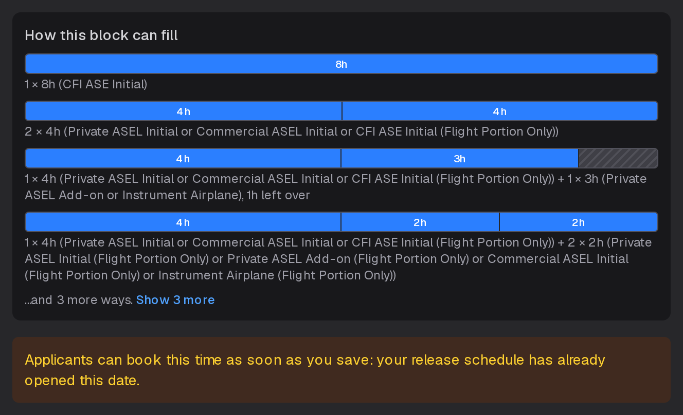 How this block can fill: each way an 8-hour block can end up booked with 8-, 4-, 3- and 2-hour checkrides, and a note that applicants can book it as soon as you save