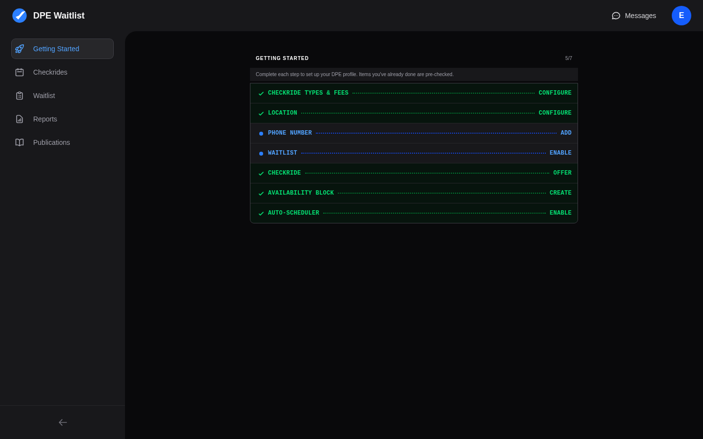DPE dashboard showing the Getting Started checklist with items like Checkride Types & Fees, Location, Phone Number, Waitlist, and Auto-Scheduler
