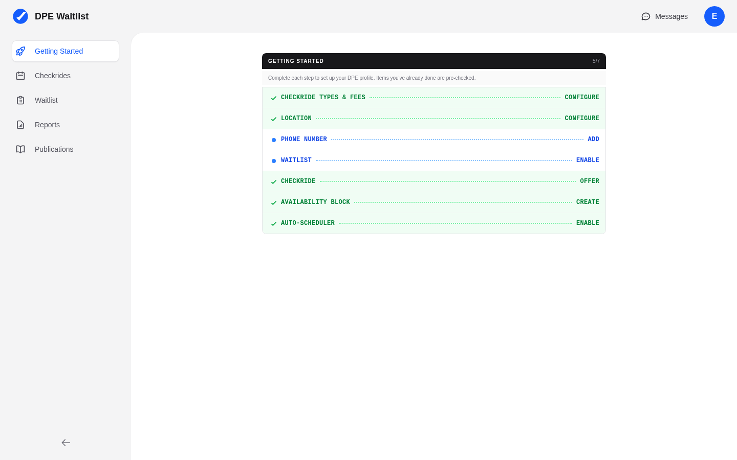DPE dashboard showing the Getting Started checklist with items like Checkride Types & Fees, Location, Phone Number, Waitlist, and Auto-Scheduler