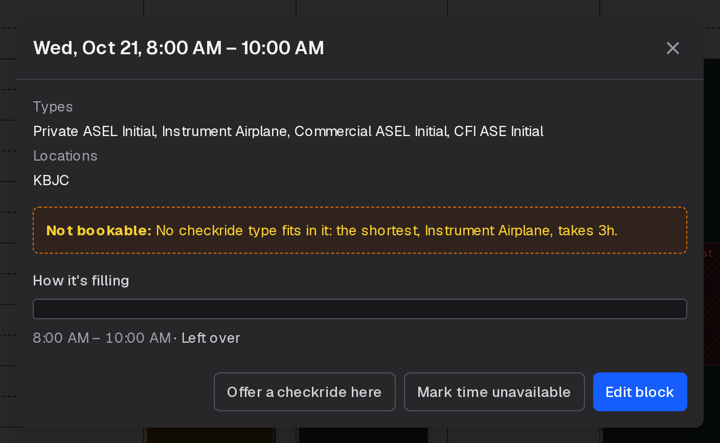 The panel of a two-hour block saying it is not bookable: no checkride type fits in it