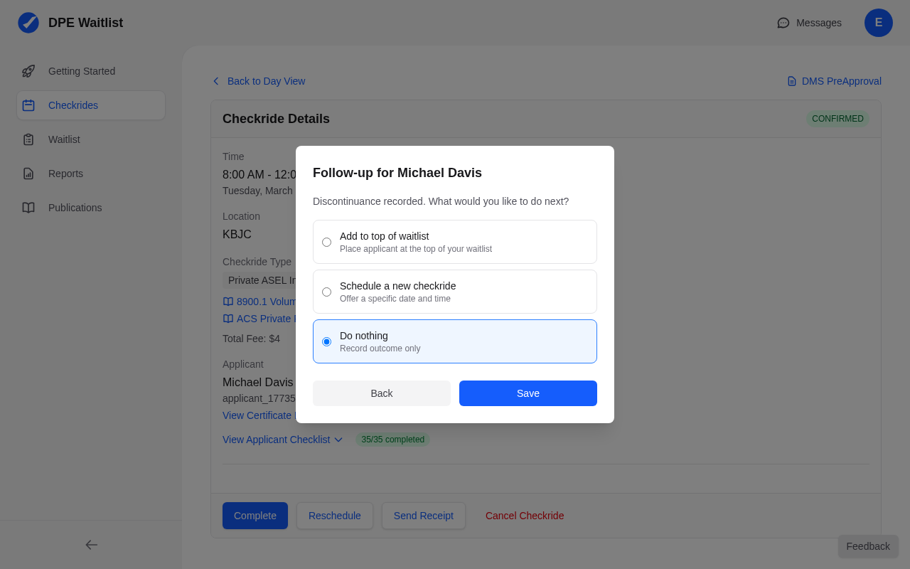 Follow-up step showing three options after recording a discontinuance or disapproval