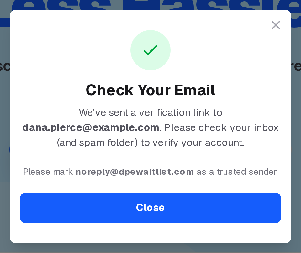 The DPE registration form after sending: Check Your Email, the address the link went to, and the sender to trust