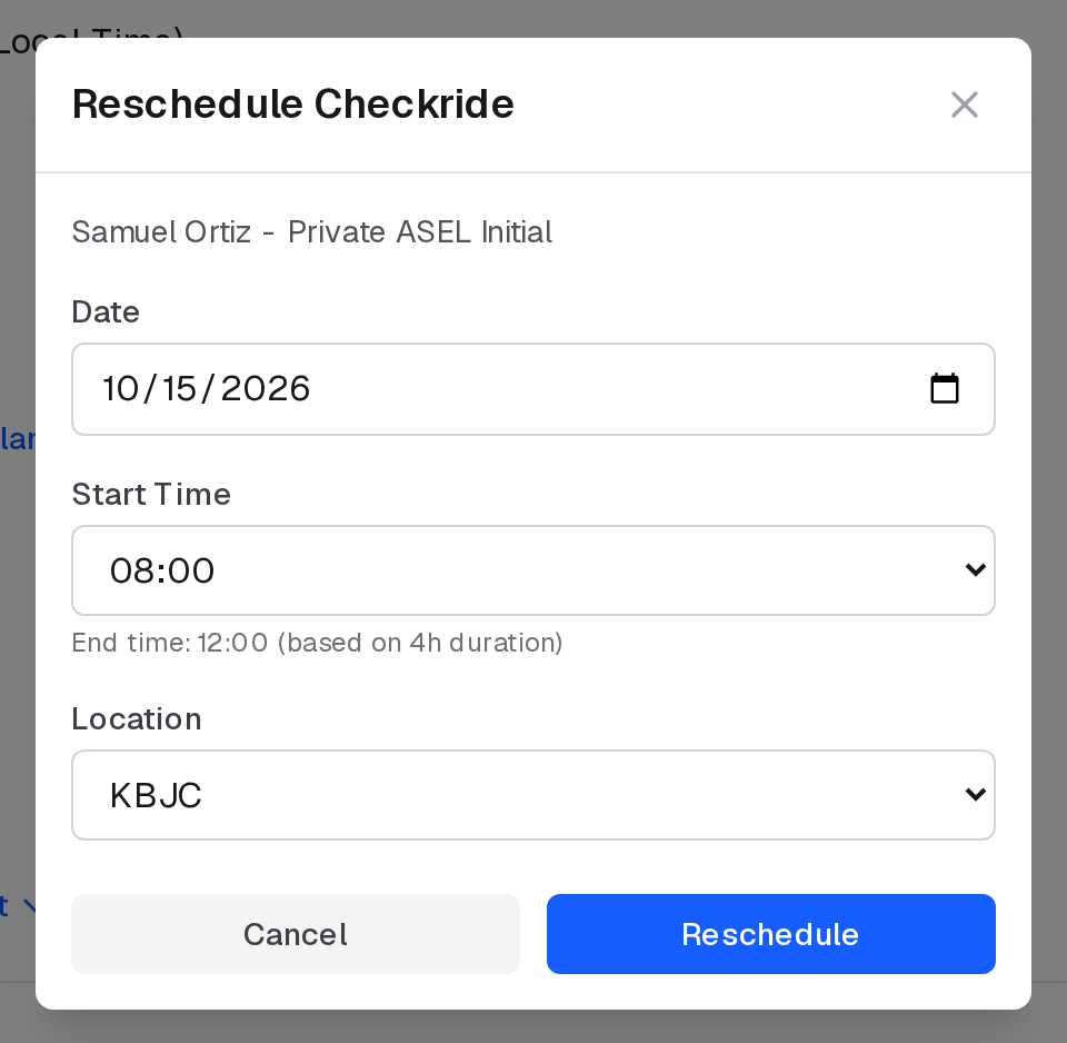 The Reschedule Checkride form with the date, the start time (the end follows from the duration) and the location