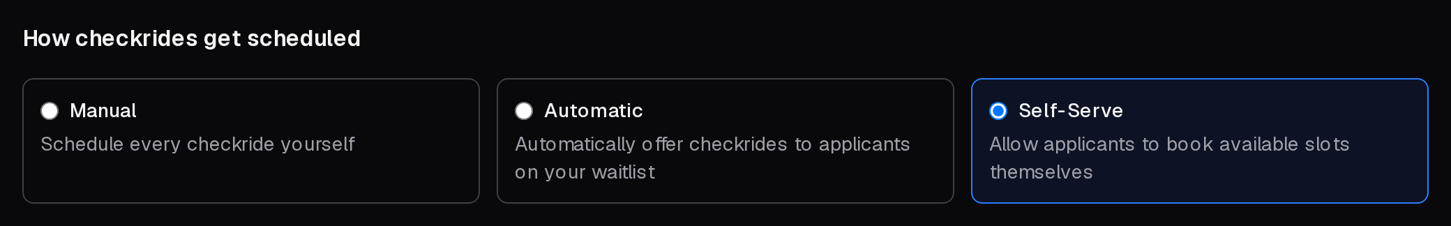 How checkrides get scheduled, on the Scheduling tab: Manual, Automatic and Self-Serve
