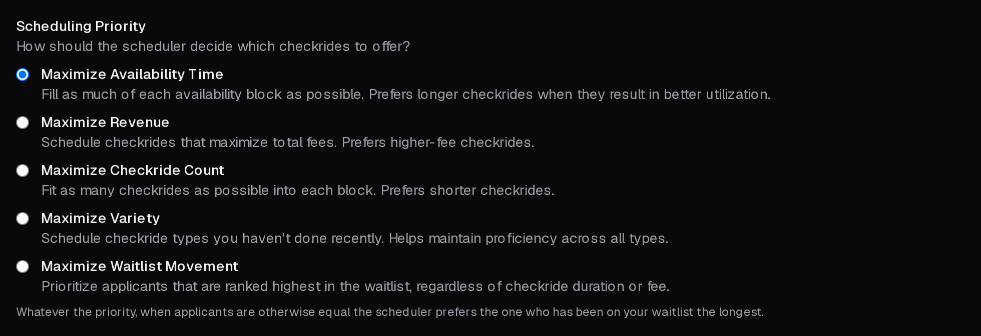 The five Scheduling Priority options: Maximize Availability Time, Maximize Revenue, Maximize Checkride Count, Maximize Variety, and Maximize Waitlist Movement