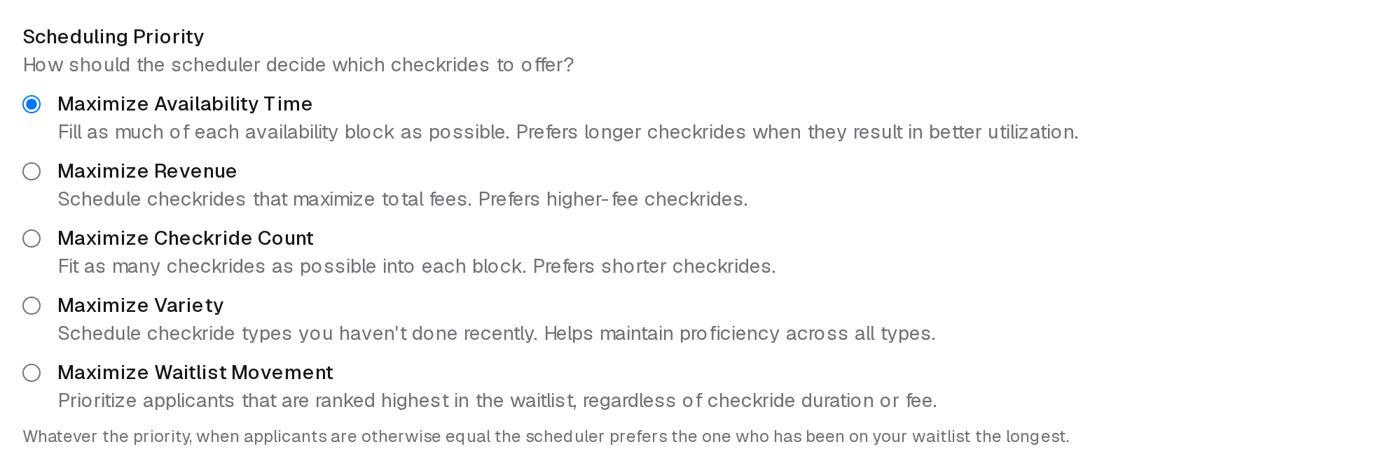 The five Scheduling Priority options: Maximize Availability Time, Maximize Revenue, Maximize Checkride Count, Maximize Variety, and Maximize Waitlist Movement