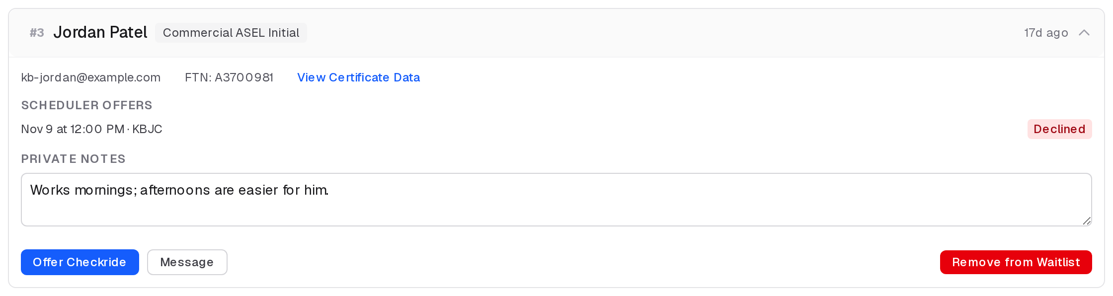 An applicant's waitlist entry with the scheduler's offers to them: one pending, one declined