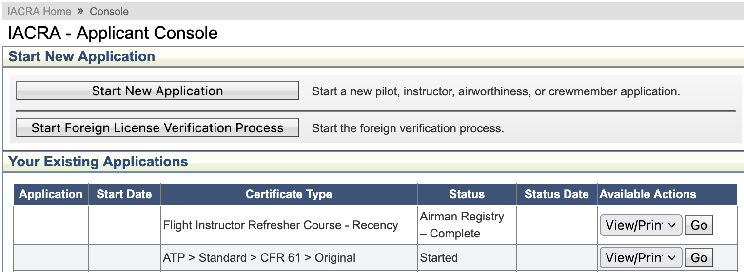 The IACRA Applicant Console: Start New Application, and Your Existing Applications with each application's certificate type, status, and Available Actions