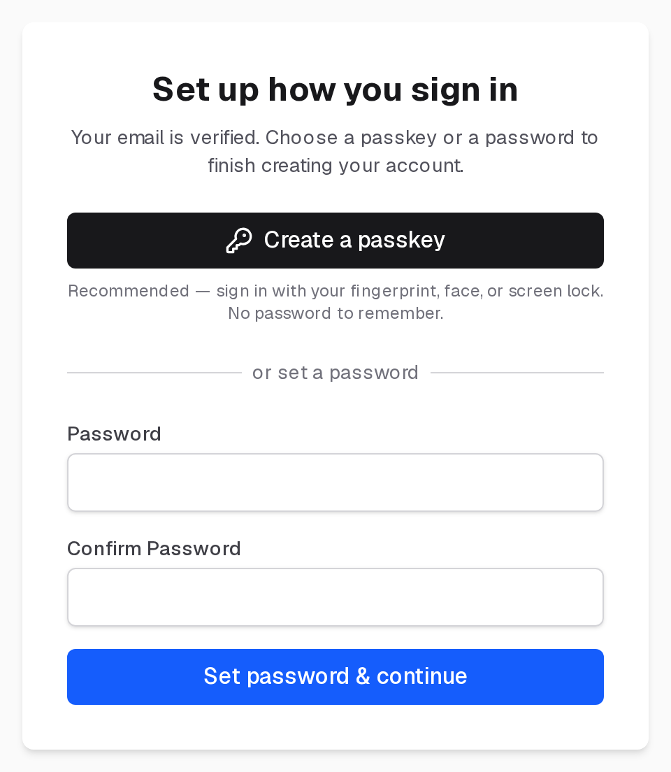 Set up how you sign in: Create a passkey, or a password and its confirmation with Set password & continue